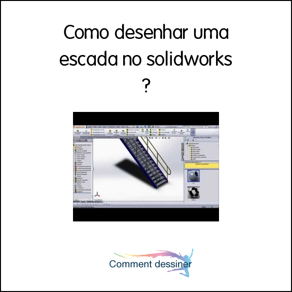 Como desenhar uma escada no solidworks